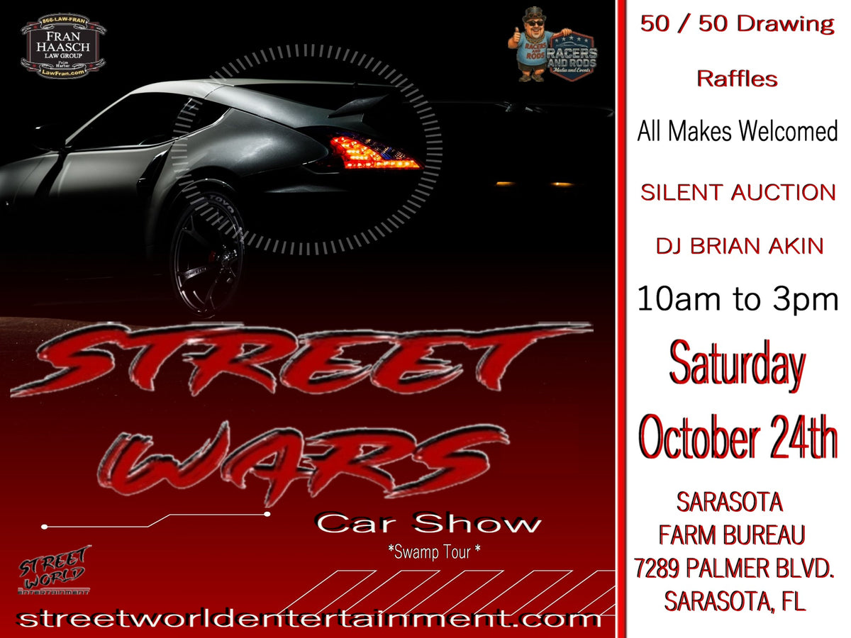 Street Wars Car Show, Sarasota Farm Bureau, Sarasota, October 24th 10AM-3PM
