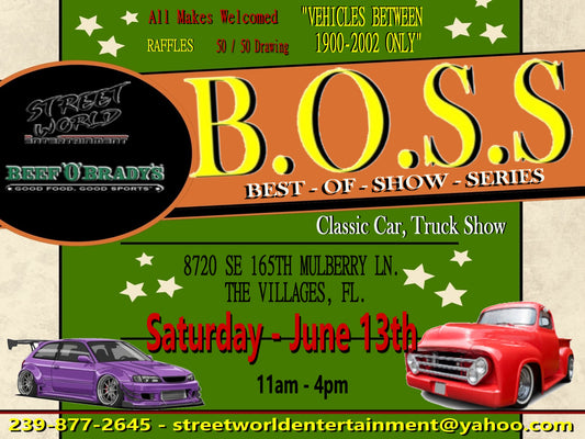 B.O.S.S. Car Show, Beef 'O'Brady's, The Villages, FL, June 13th, 11AM-4PM