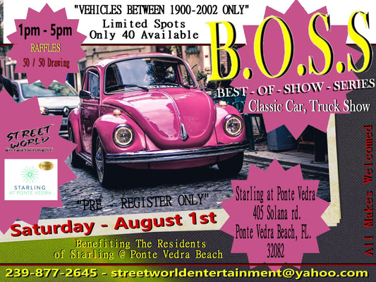 B.O.S.S. Car Show, Starling at Ponte Vedra, Ponte Vedra Beach, August 1st, 1PM-5PM